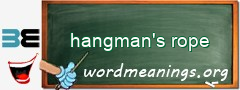 WordMeaning blackboard for hangman's rope